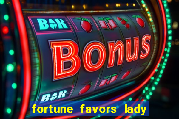 fortune favors lady nikuko legendado